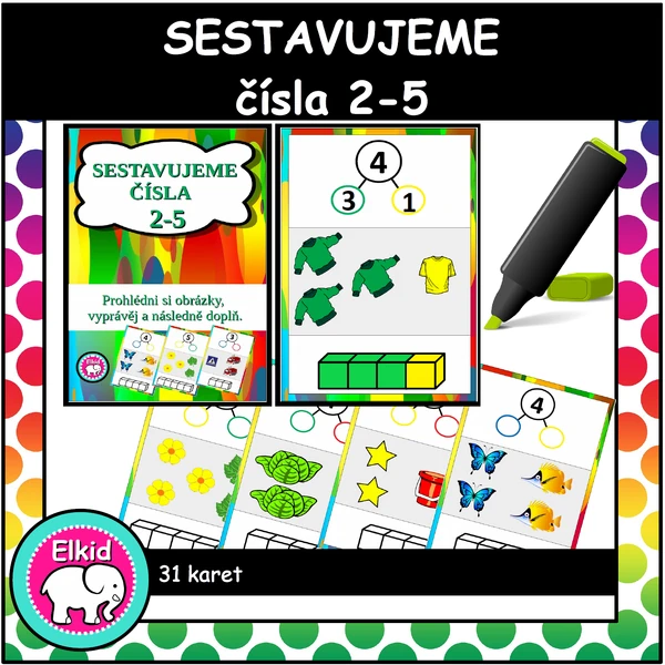SESTAVUJEME ČÍSLA 2-5