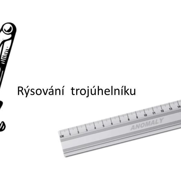 Rýsování trojúhelníku