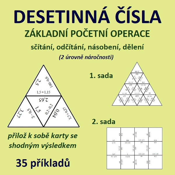 DESETINNÁ ČÍSLA – ZÁKLADNÍ POČETNÍ OPERACE – sčítání, odčítání, násobení, dělení (2 úrovně obtížnosti)