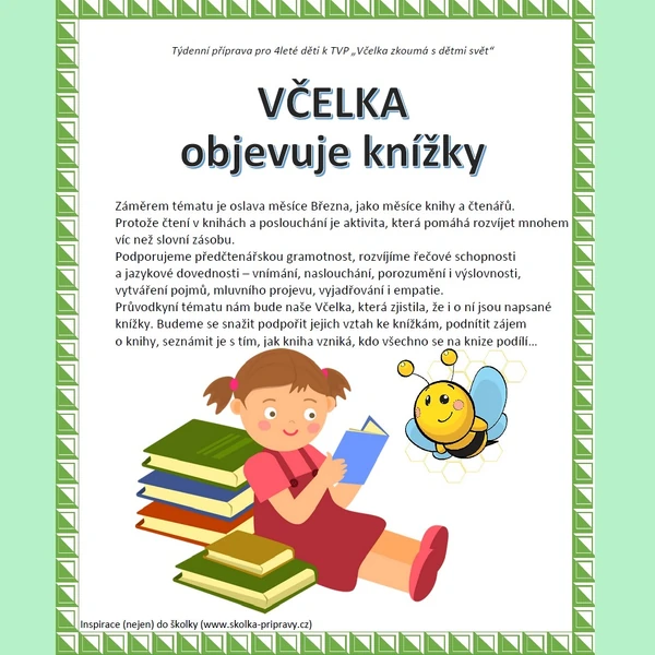 Týdenní metodická příprava - VČELKA objevuje knížky (březen - měsíc čtenářů)
