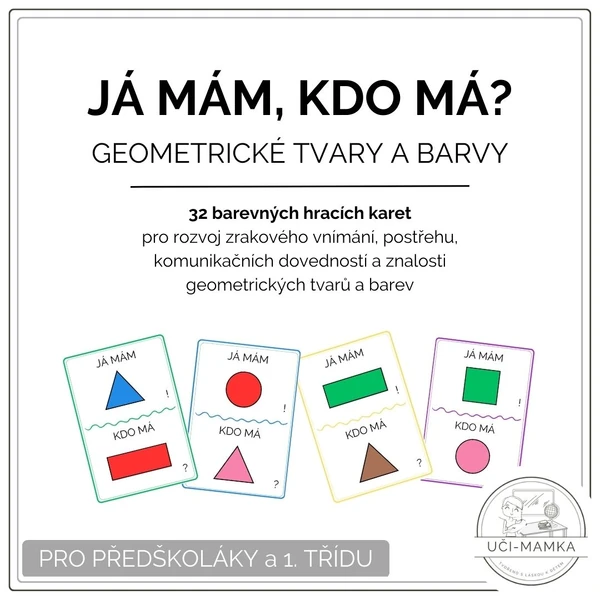Barvy a geometrické tvary: Já mám, kdo má?