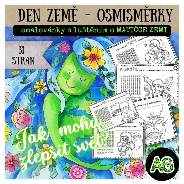 DEN ZEMĚ - 31 MOTIVAČNÍCH OSMISMĚREK s omalovánkou - CO MOHU UDĚLAT PRO PLANETU?