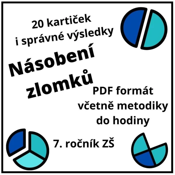 Násobení zlomků - 20 karet, řešení i metodika