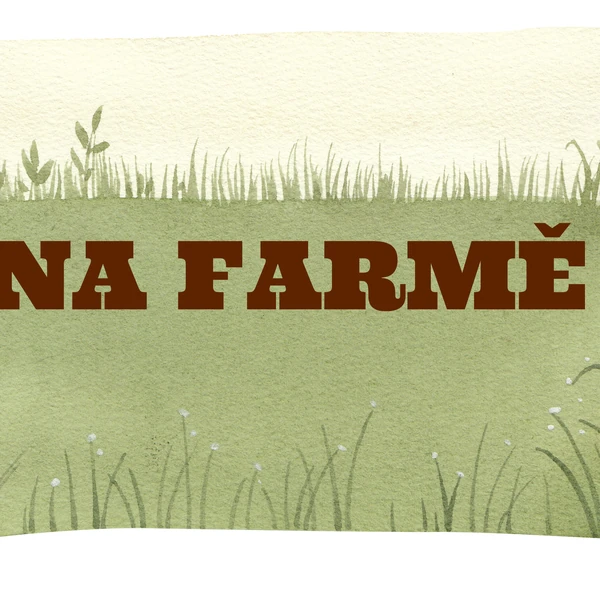 Na farmě