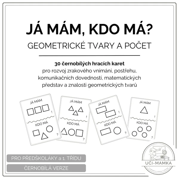 Geometrické tvary a počet: Já mám, kdo má?