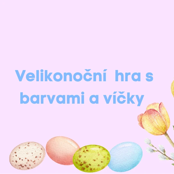 Velikonoční hra s barvami a víčky