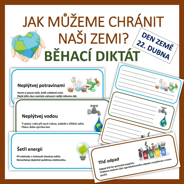 Jak můžeš chránit naši zemi? - BĚHACÍ DIKTÁT