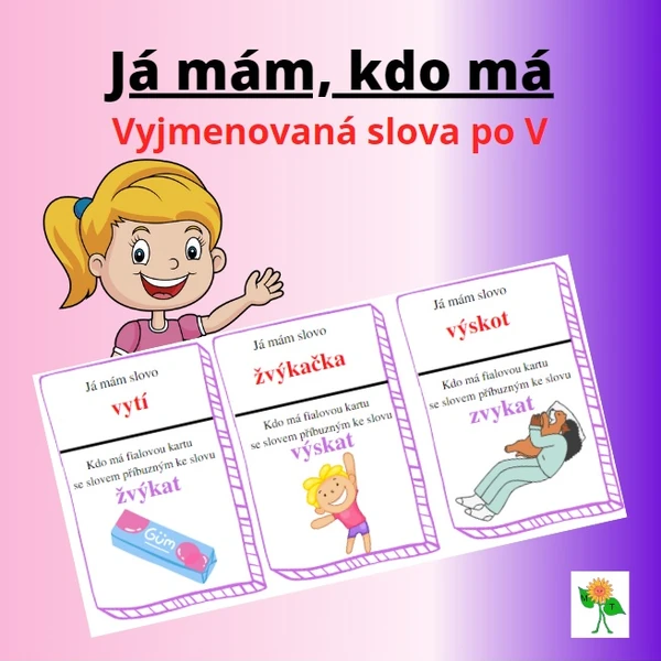 Já mám, kdo má - vyjmenovaná slova po V