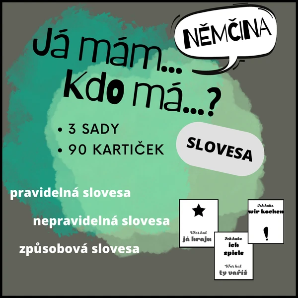Já mám, kdo má - slovesa