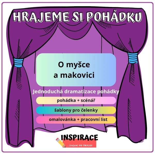 (scénář) O myšce a makovici