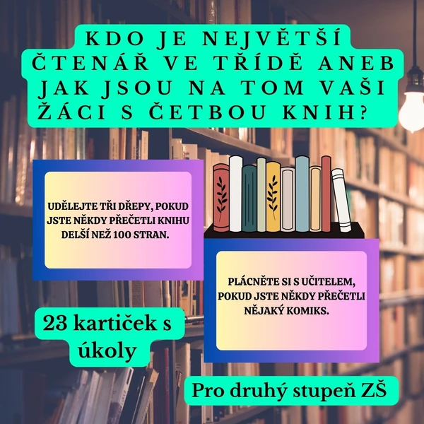 Kdo je největší čtenář ve třídě aneb Jak jsou na tom vaši žáci s četbou? 