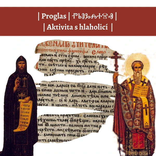 Proglas | ⰒⰓⰑⰃⰎⰀⰔⰟ | Aktivita s hlaholicí