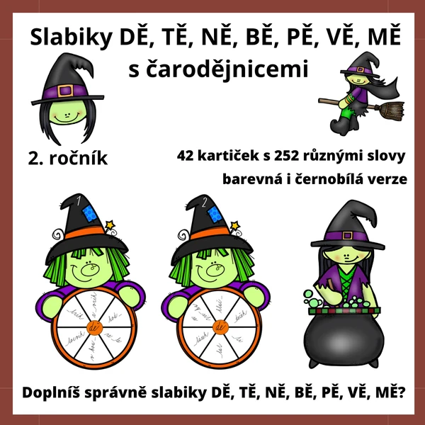 Slabiky DĚ, TĚ, NĚ, BĚ, PĚ, VĚ, MĚ s čarodějnicemi