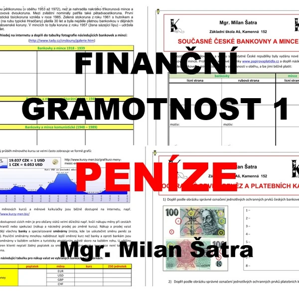 FINANČNÍ GRAMOTNOST 1 - peníze