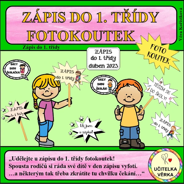 ZÁPIS DO 1. TŘÍDY – FOTOKOUTEK – cedulky