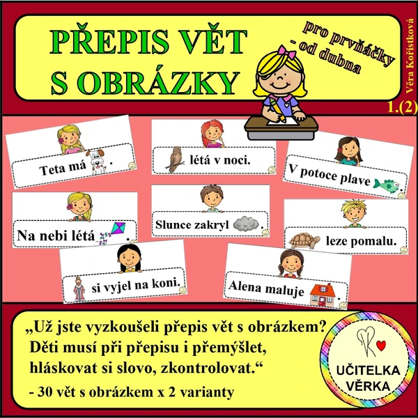 PŘEPIS VĚT S OBRÁZKY – pro prvňáčky (od dubna)