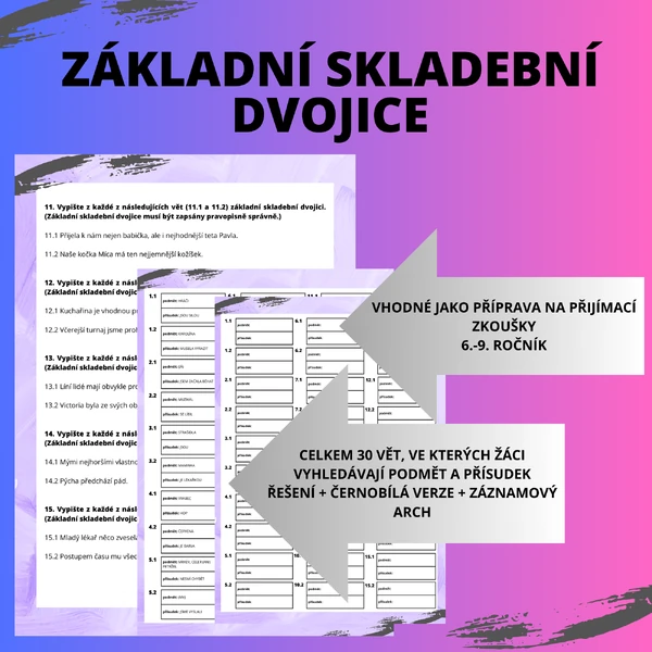 ZÁKLADNÍ SKLADEBNÍ DVOJICE - PŘÍPRAVA NEJEN NA PŘIJÍMACÍ ZKOUŠKY 6.-9. ROČNÍK
