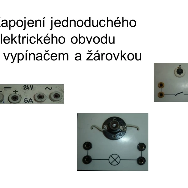 Zapojení elektrického obvodu s vypínačem a žárovkou