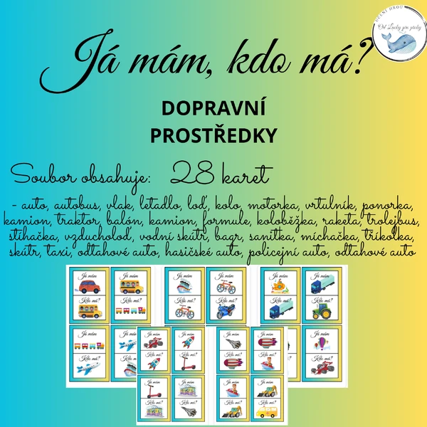 Dopravní prostředky- Já mám, kdo má? 