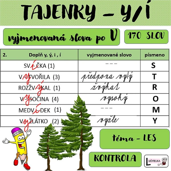 Tajenky = LES (vyjmenovaná slova po V) 