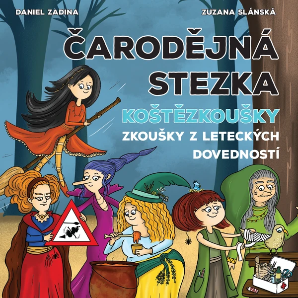 ČARODĚJNÁ STEZKA - Koštězkoušky