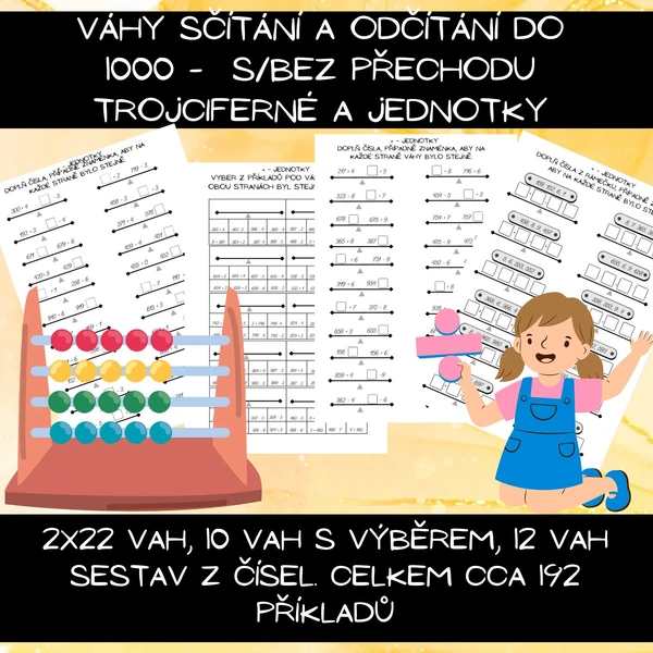 Sčítání, odčítání trojciferné a jednotky (s/bez přechodu)