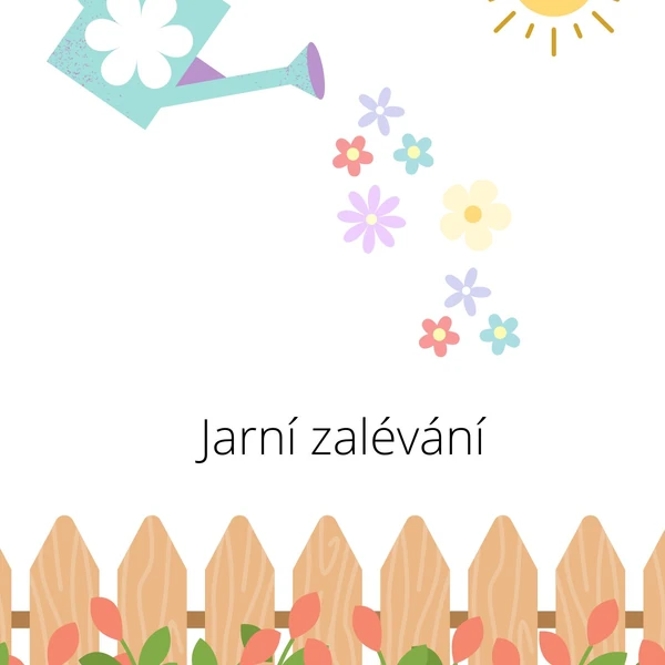 Jarní zalévání