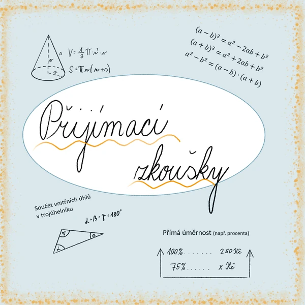 Souhrn k přijímacím zkouškám z matematiky