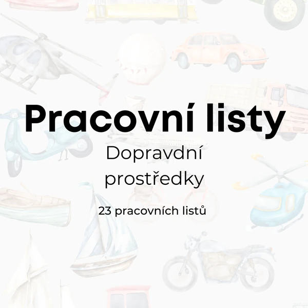 Dopravní prostředky - pracovní listy