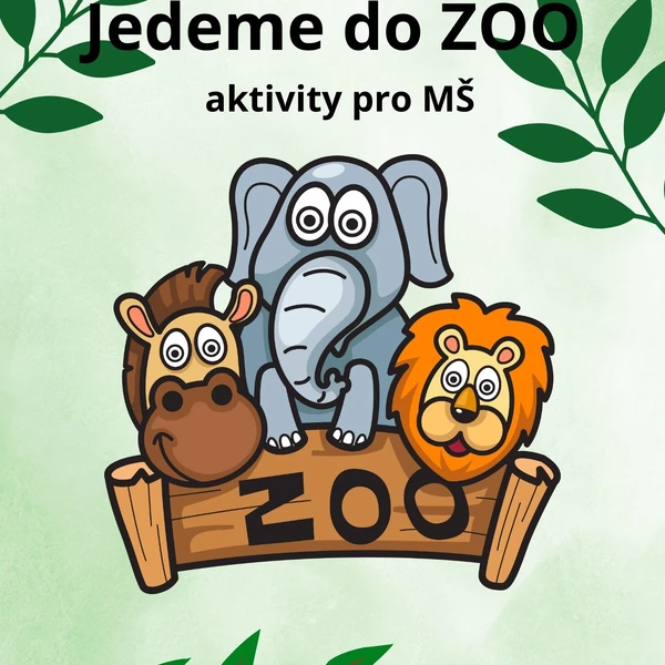 Jedeme do ZOO - aktivity pro MŠ