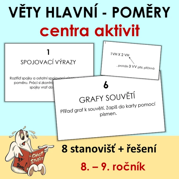 Hlavní věty - poměry - centra aktivit