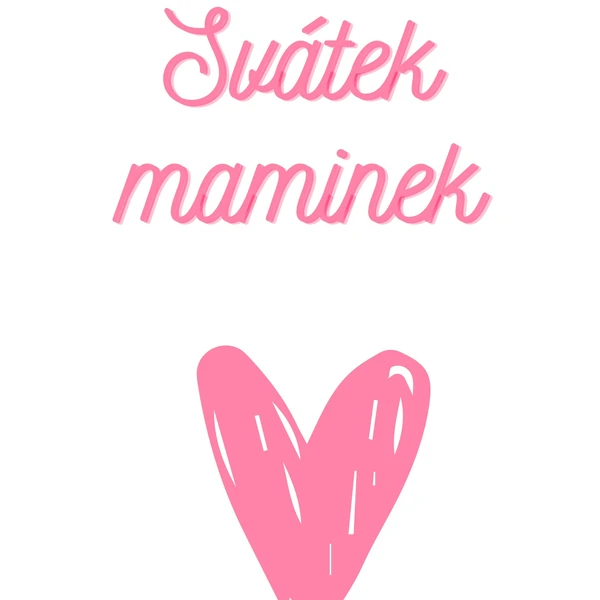 Svátek maminek 