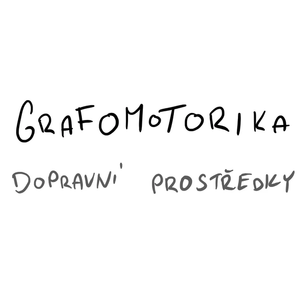 Dopravní prostředky - grafomotorika