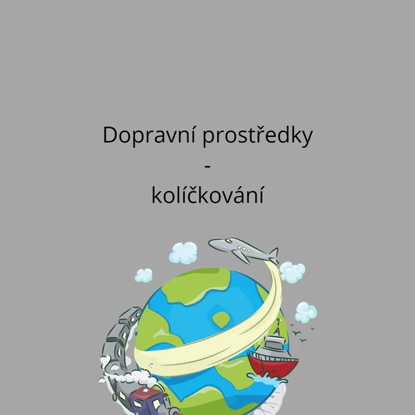 Dopravní prostředky - kolíčkování