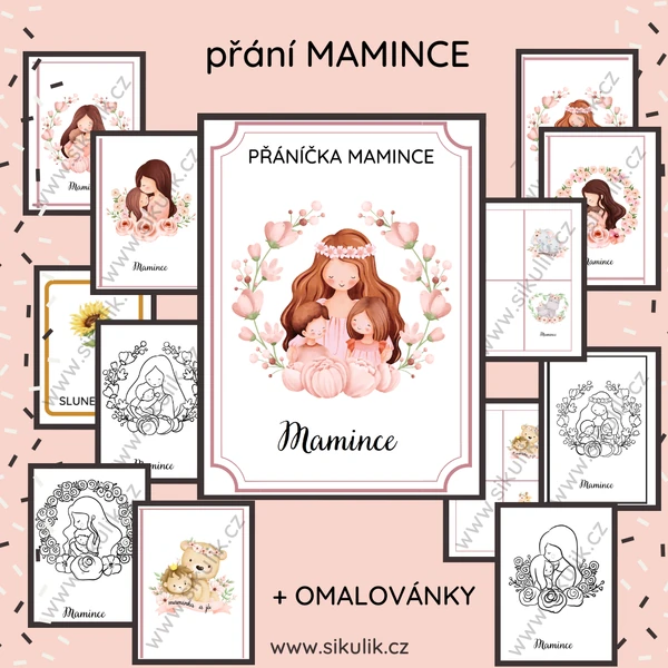 DEN MATEK PŘÁNÍ PRO MAMINKU + OMALOVÁNKY