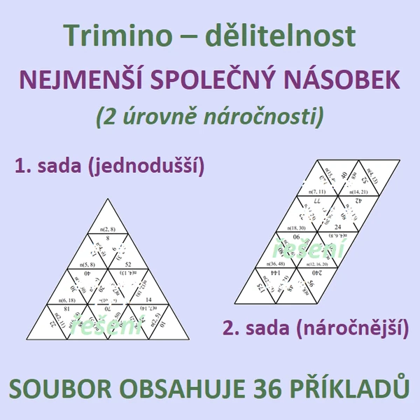 Trimino – dělitelnost - NEJMENŠÍ SPOLEČNÝ NÁSOBEK (2 úrovně náročnosti)