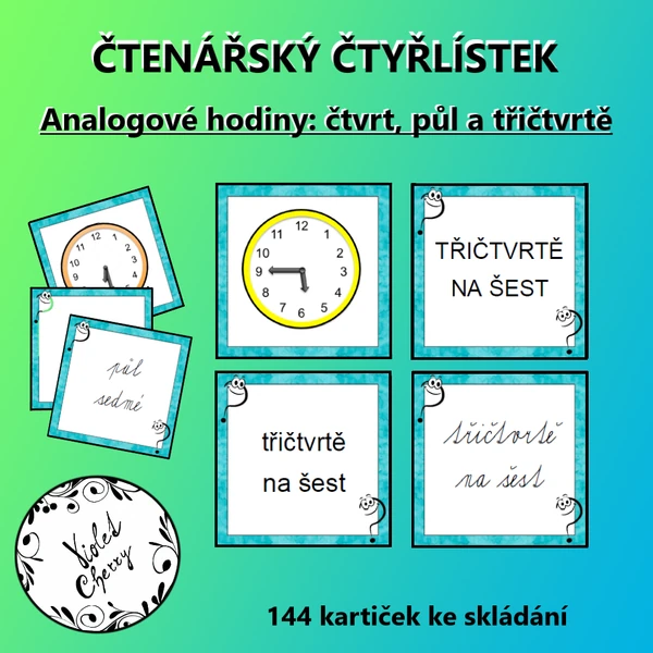 Čtenářský čtyřlístek - Analogové hodiny čtvrt, půl a třičtvrtě