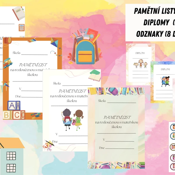 Pro budoucí školáčky - pamětní listy, diplom, odznaky