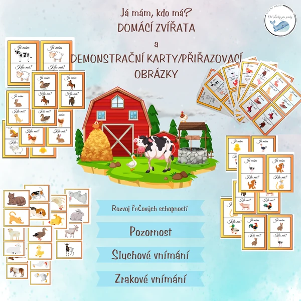 DOMÁCÍ ZVÍŘÁTKA - demonstrační karty nebo přiřazovací obrázky a hra "Já mám, kdo má?" 