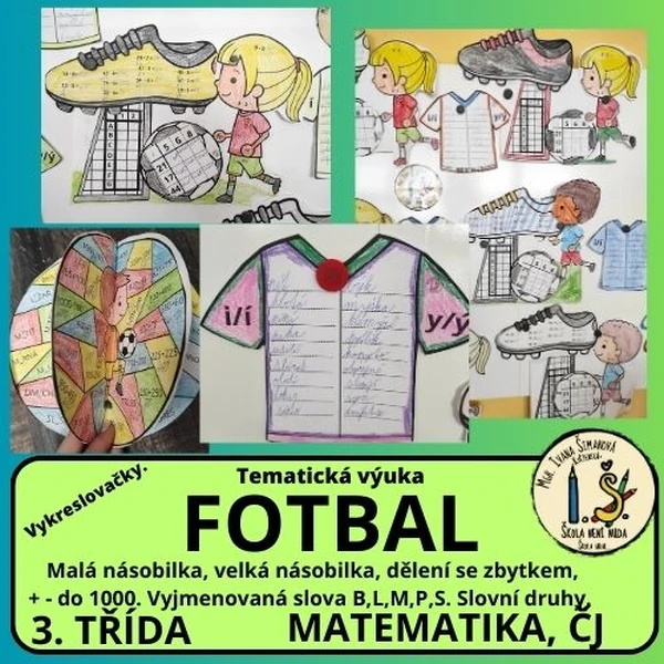 Fotbal - tematická výuka 3. třída