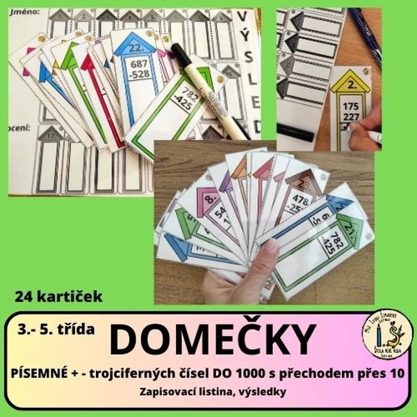 DOMEČKY - PÍSEMNÉ + - trojciferných čísel do 1000s přechodem přes 10