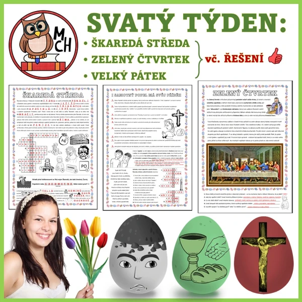 PAŠIJOVÝ TÝDEN: ŠKAREDÁ STŘ., ZELENÝ ČT, VELKÝ PÁ - s ŘEŠENÍM