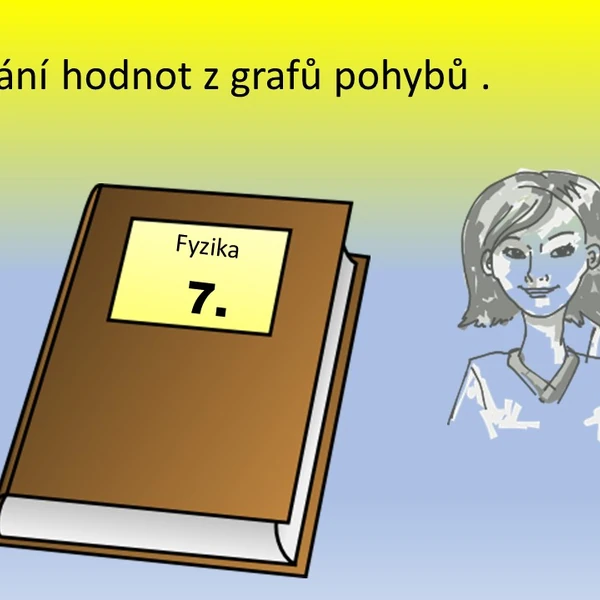 vyhledávání hodnot z grafů pohybu