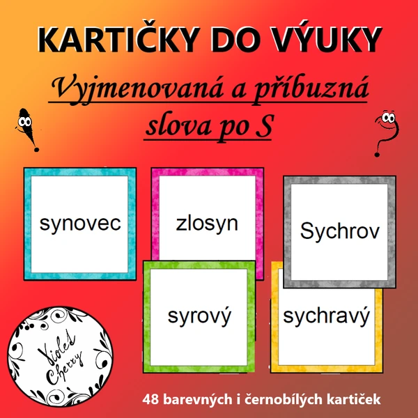 Kartičky do výuky - Vyjmenovaná a příbuzná slova po S