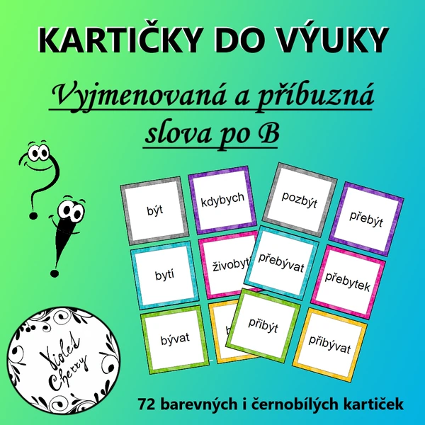 Kartičky do výuky - Vyjmenovaná a příbuzná slova po B