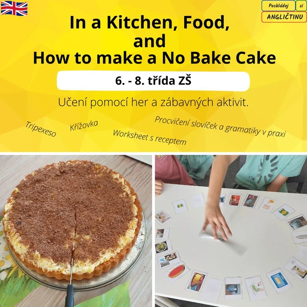 In a Kitchen, Food, How to make a No Bake Cake - slovíčka a gramatika v praxi