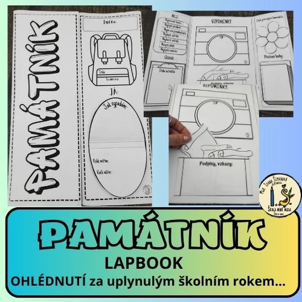PAMÁTNÍK - ohlédnutí za UPLYNULÝM školním rokem - LAPBOOK