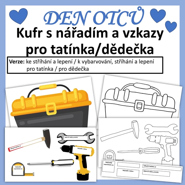DEN OTCŮ - Kufr s nářadím a vzkazy pro TATÍNKA/DĚDEČKA