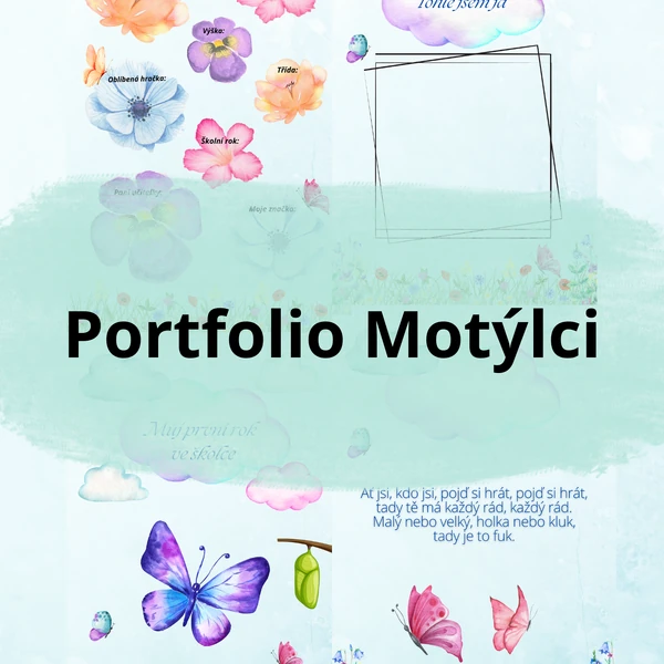 Poprvé ve školce - portfolio Motýlci