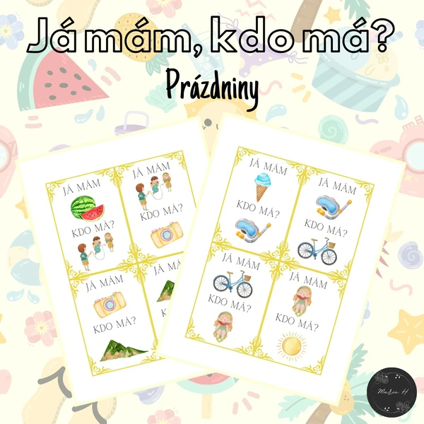  Já mám, kdo má? Prázdniny
